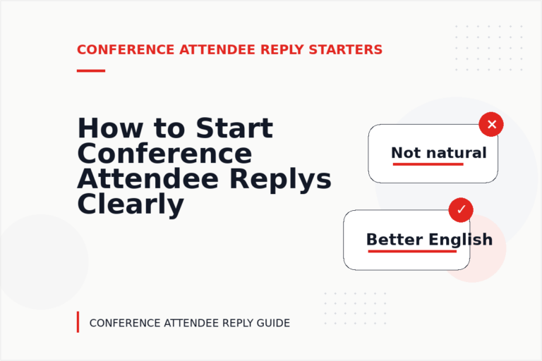 How to Start Conference Attendee Replys Clearly