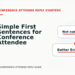 Simple First Sentences for Conference Attendee Replys