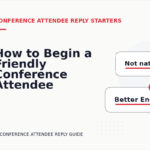 How to Begin a Friendly Conference Attendee Reply