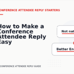 How to Make a Conference Attendee Reply Easy to Understand