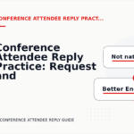 Conference Attendee Reply Practice: Request and Reply Examples