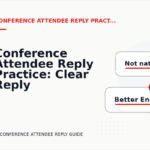 Conference Attendee Reply Practice: Clear Reply Patterns