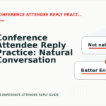 Conference Attendee Reply Practice: Natural Conversation Lines