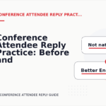 Conference Attendee Reply Practice: Before and After Corrections