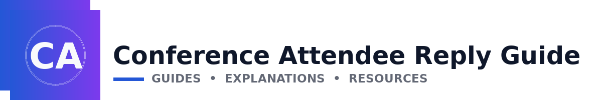 Conference Attendee Reply Guide